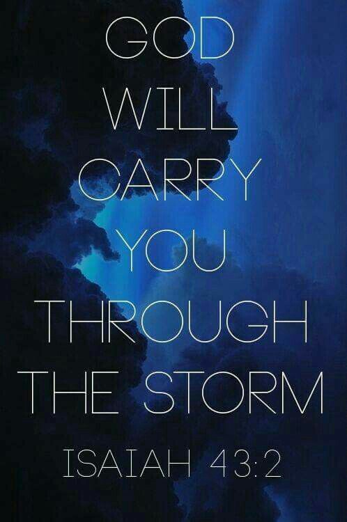 God will carry you through the storm