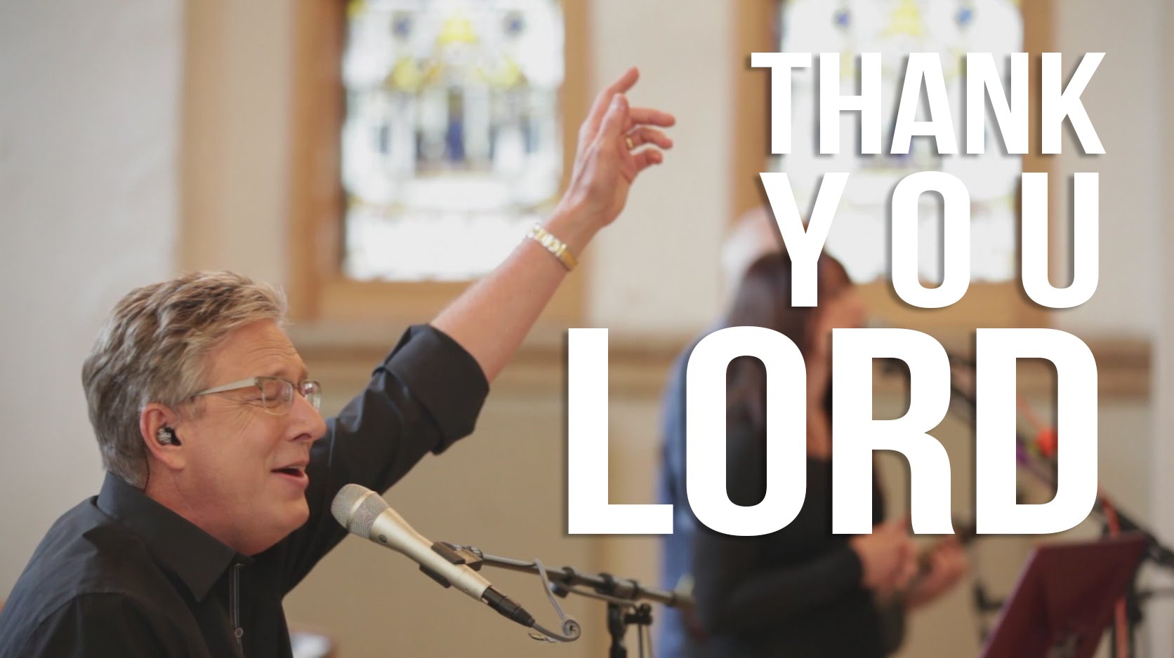 Don Moen – Thank You Lord | Live Worship Sessions