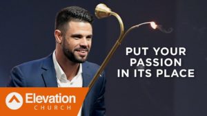 Put Your Passion In Its Place