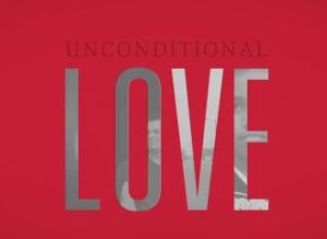 Unconditional Love That Heals
