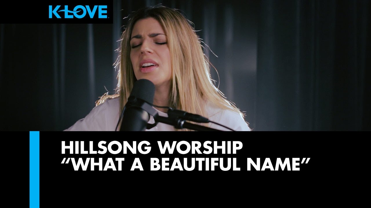 Hillsong Worship “What a Beautiful Name” LIVE at K-LOVE Radio with Lyrics